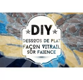 IDEES CREATIVES : Tuto : Réaliser un dessous de plat façon vitrail, par Ninon