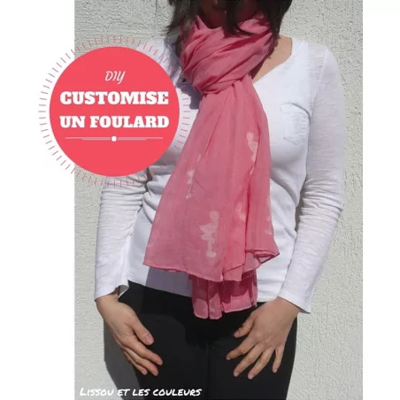 IDEES CREATIVES : Tuto : Customiser un foulard basique, par Lissou