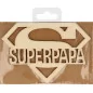 Silhouette en bois 'Artemio' Super Papa 14.5x10 cm Silhouette en bois 'Artemio' Super Papa 14.5x10 cm